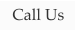 Call Us