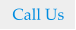 Call Us