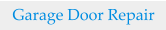 Garage Door Repair