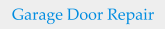 Garage Door Repair