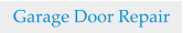 Garage Door Repair
