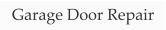 Garage Door Repair