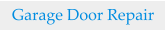Garage Door Repair