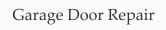 Garage Door Repair