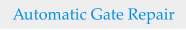 Automatic Gate Repair