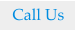 Call Us