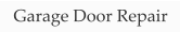 Garage Door Repair
