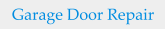 Garage Door Repair