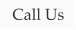 Call Us
