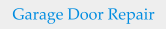 Garage Door Repair