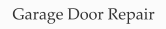 Garage Door Repair