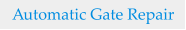 Automatic Gate Repair