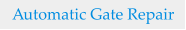 Automatic Gate Repair