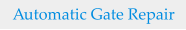 Automatic Gate Repair
